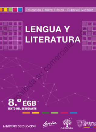 Texto Integrado de Lengua y Literatura 8 Grado EGB 