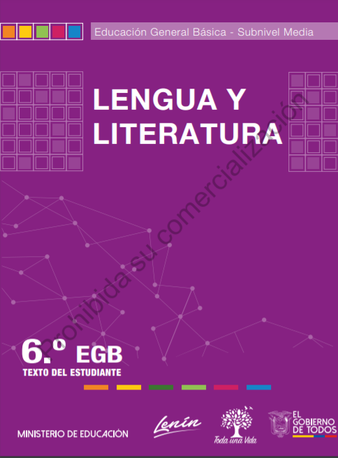 Texto Integrado de Lengua y Literatura 6 Grado EGB 